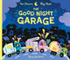 Good Night Garage 9781838741778 Tori Kosara