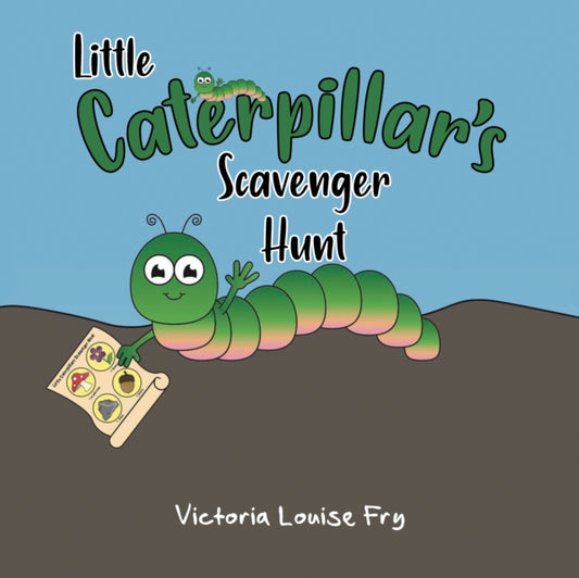 Book cover of: Little Caterpillar's Scavenger Hunt