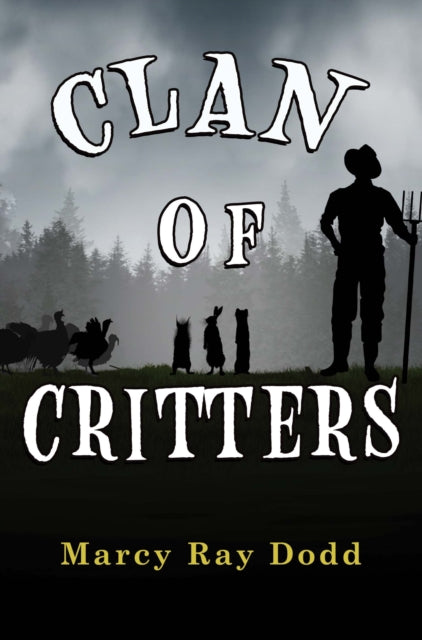 Book cover of: Clan of Critters