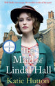 Book cover of: Maid of Lindal Hall. By: Katie Hutton