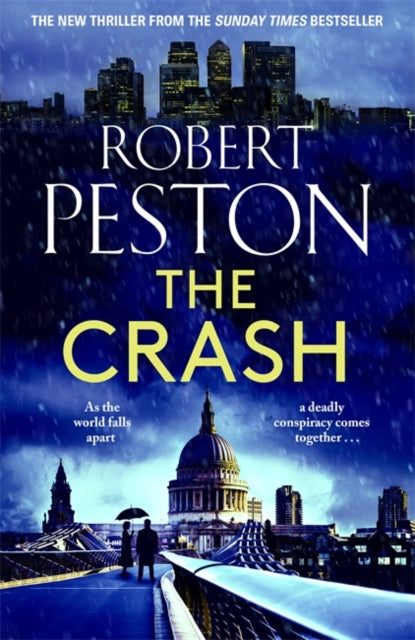 Book cover of: Crash. By: Robert Peston