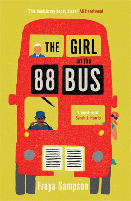 Girl on the 88 Bus, The most heart-warming novel of 2022, perfect for fans of Libby Page 9781838778392 Freya Sampson