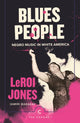 Book cover of: Blues People. By: Amiri Baraka