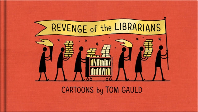 Revenge of the Librarians 9781838858216 Tom Gauld