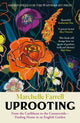 Uprooting, From the Caribbean to the Countryside – Finding Home in an English Garden 9781838858704 Marchelle Farrell