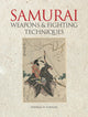 Book cover of: Samurai Weapons and Fighting Techniques. By: Thomas Conlan