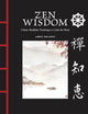 Zen Wisdom, Classic Buddhist Teachings to Calm the Mind 9781838865115 Abbie Headon