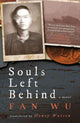Souls Left Behind, A WW1 Chinese Labour Corps Novel 9781838905972 Fan Wu