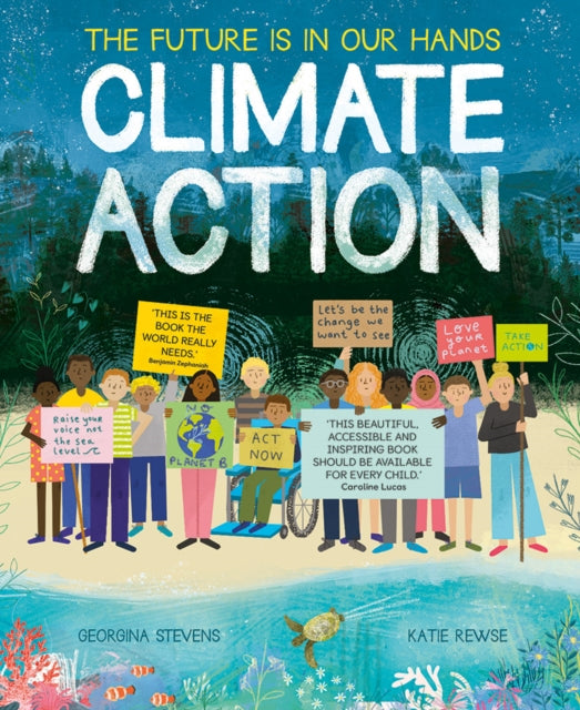 Climate Action, The future is in our hands 9781838916183 Georgina Stevens