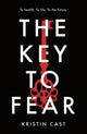 Book cover of: Key to Fear. By: Kristin Cast