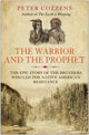 Book cover of: Warrior and the Prophet. By: Peter Cozzens