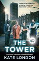 Book cover of: Tower. By: Kate London