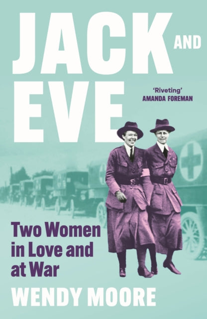 Book cover of: Jack and Eve. By: Wendy Moore