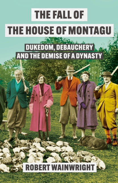 Book cover of: Fall of the House of Montagu