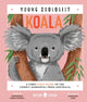 Koala (Young Zoologist), A First Field Guide to the Cuddly Marsupial from Australia 9781838992729 Chris Daniels