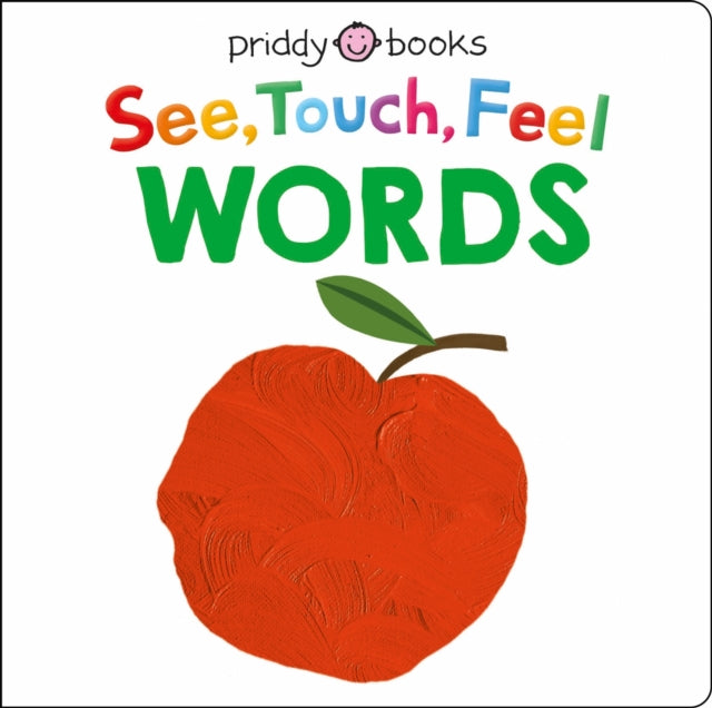 Book cover of: See, Touch, Feel: Words. By: Roger Priddy
