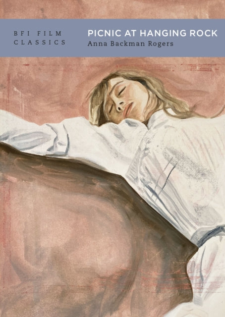 Book cover of: Picnic at Hanging Rock. By: Anna Backman Rogers
