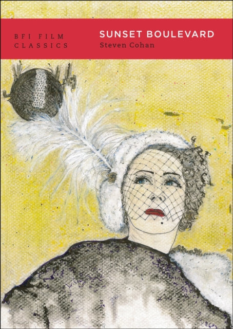 Book cover of: Sunset Boulevard. By: Steven Cohan