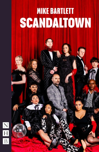 Book cover of: Scandaltown. By: Mike Bartlett