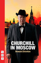 Book cover of: Churchill in Moscow. By: Howard Brenton