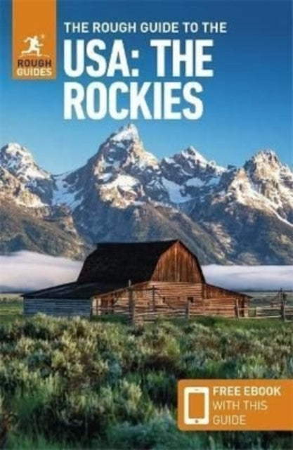 Book cover of: Rough Guide to The USA: The Rockies: Compact Guide with eBook. By: Rough Guides
