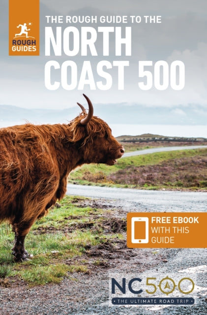 Rough Guide to the North Coast 500: Compact Travel Guide with eBook 9781839058530 Rough Guides