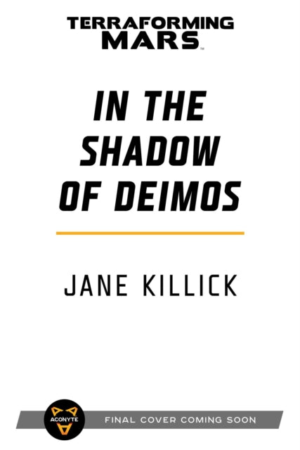 Book cover of: In the Shadow of Deimos. By: Jane Killick