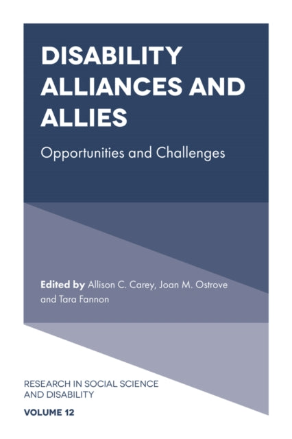 Book cover of: Disability Alliances and Allies. By: Allison C. Carey