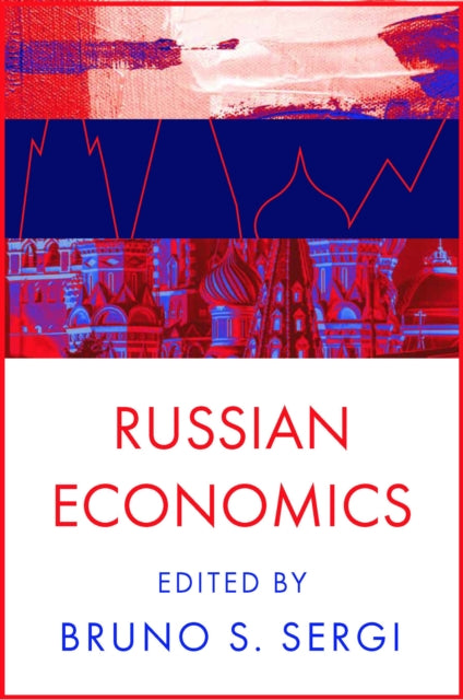 Book cover of: Russian Economics. By: Bruno S. Sergi