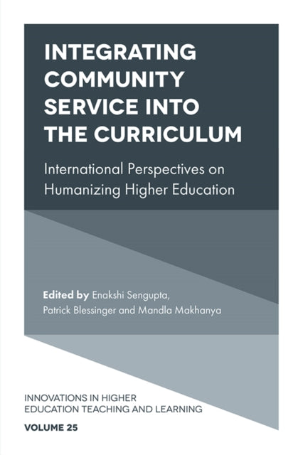 Book cover of: Integrating Community Service into the Curriculum. By: Enakshi Sengupta