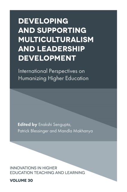 Book cover of: Developing and Supporting Multiculturalism and Leadership Development. By: Enakshi Sengupta