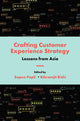Book cover of: Crafting Customer Experience Strategy. By: Sapna Popli