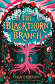 Blackthorn Branch 9781839132032 Elen CALDECOTT
