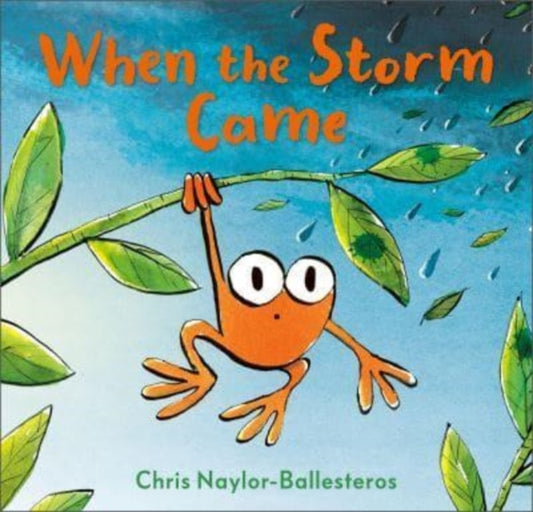 When the Storm Came 9781839132575 Chris Naylor-Ballesteros