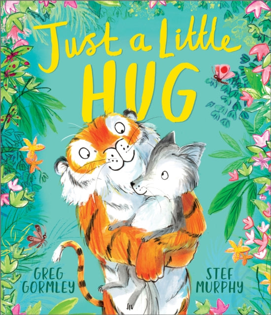 Book cover of: Just a Little Hug