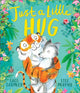 Book cover of: Just a Little Hug