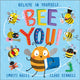 Book cover of: Bee You!