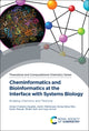Book cover of: Cheminformatics and Bioinformatics at the Interface with Systems Biology. By: Aman Chandra Kaushik