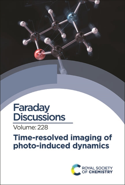 Book cover of: Time-resolved Imaging of Photo-induced Dynamics. By: Royal Society of Chemistry