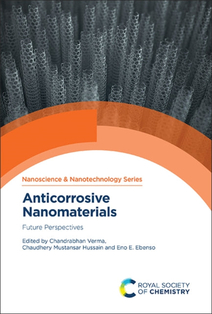 Book cover of: Anticorrosive Nanomaterials. By: Chandrabhan Verma