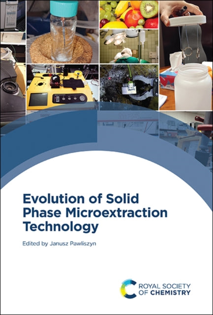 Book cover of: Evolution of Solid Phase Microextraction Technology. By: Janusz Pawliszyn