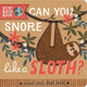 Book cover of: Can You Snore Like a Sloth?. By: Laura Garnerburt