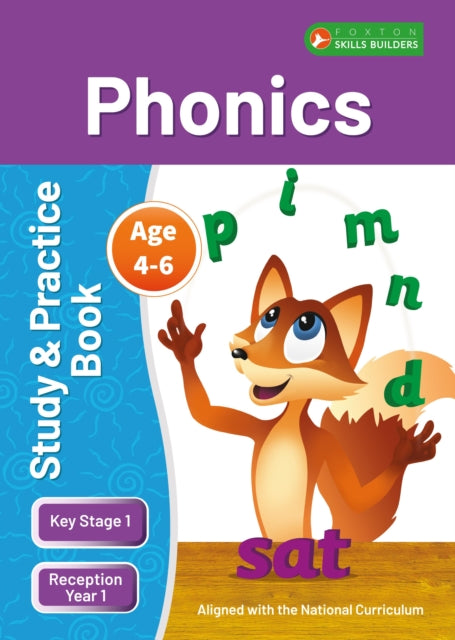 Book cover of: KS1 Phonics Study & Practice Book for Ages 4-6 (Reception -Year 1) Perfect for learning at home or use in the classroom