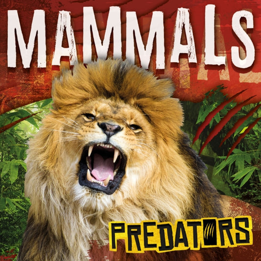 Book cover of: Mammals. By: Mignonne Gunasekara