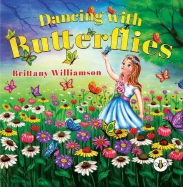 Book cover of: Dancing with Butterflies. By: Brittany Williamson