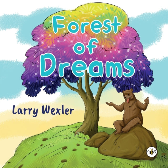 Book cover of: Forest of Dreams. By: Larry Wexler