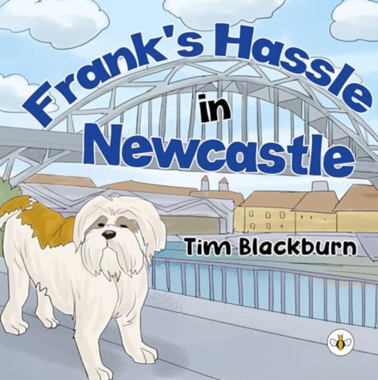 Book cover of: Frank's Hassle in Newcastle