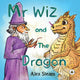 Book cover of: Mr Wiz and The Dragon