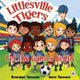 Book cover of: Littlesville Tigers: Let the Games Begin. By: Brendan Tannam