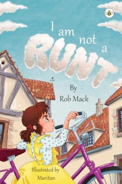 Book cover of: I am Not a Runt